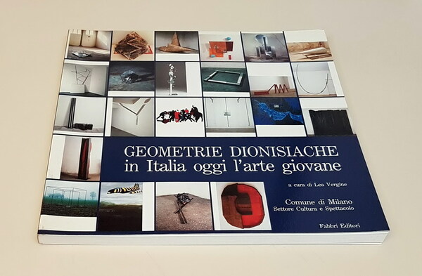 GEOMETRIE DIONISIACHE in Italia oggi l'arte giovane