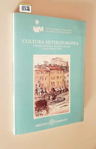 CULTURA MITTELEUROPEA - Vent'anni di lavoro, di studi e ricerche