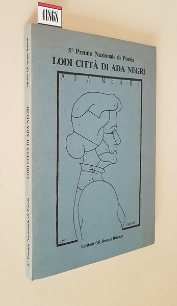 5. Premio Nazionale di Poesia LODI CITTA' DI ADA NEGRI