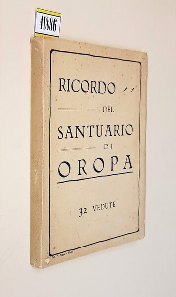 RICORDO DEL SANTUARIO DI OROPA - 32 vedute