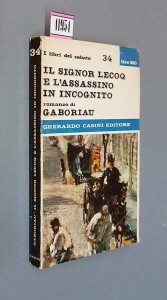 IL SIGNOR LECOQ E L'ASSASSINO IN INCOGNITO