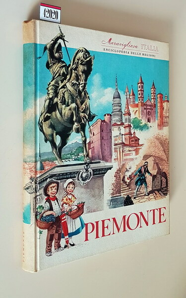 Meravigliosa Italia - PIEMONTE