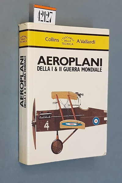 AEROPLANI DELLA I e II GUERRA MONDIALE