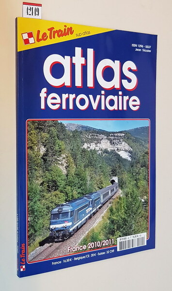 Le Train - ATLAS FERROVIAIRE - France 2010-2011