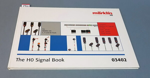 THE HO SIGNAL BOOK - TheHandbook for Marklin HO Semaphore …