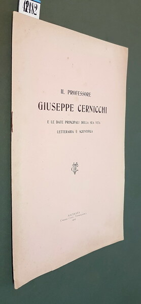 Il Professore GIUSEPPE CERNICCHI e le date principali della sua …