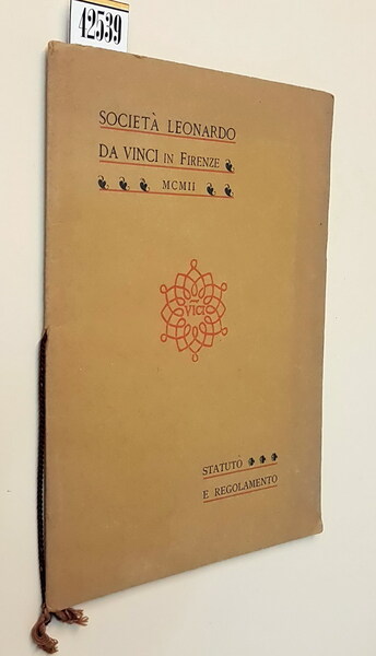 STATUTO E REGOLAMENTO DELLA SOCIETA' LEONARDO DA VINCI