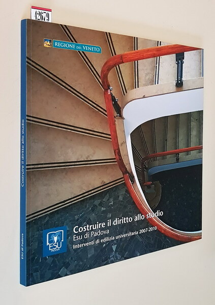 COSTRUIRE IL DIRITTO ALLO STUDIO - ESU di Padova - …