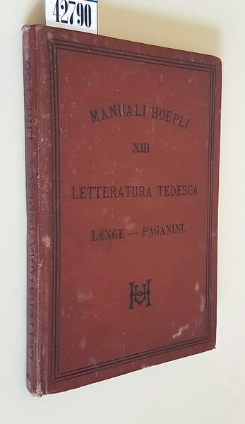 LETTERATURA TEDESCA del Dott. Otto Lange