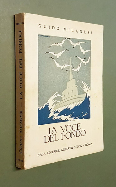 LA VOCE DEL FONDO (romanzi di sommergibili)