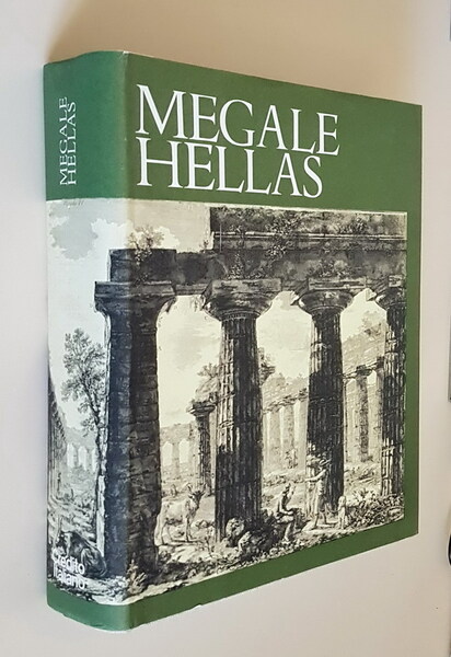 MEGALE HELLAS - Storia e civiltÃ della Magna Grecia
