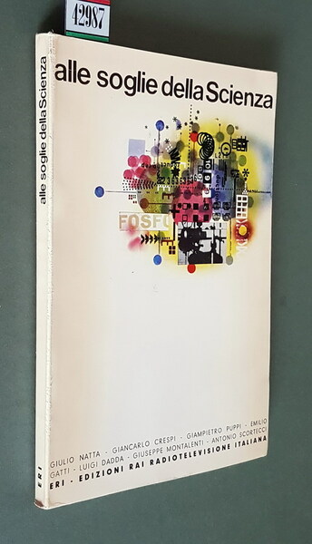 ALLE SOGLIE DELLA SCIENZA
