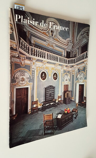 PLAISIR DE FRANCE (images de France) - N. 381 (septembre …