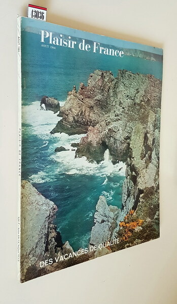 PLAISIR DE FRANCE (images de France) - N. 310 (aout …