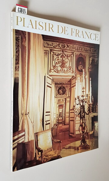 PLAISIR DE FRANCE (images de France) - N. 399 (mai …