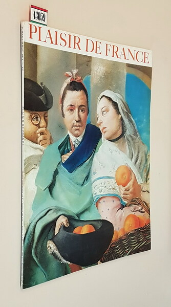 PLAISIR DE FRANCE (images de France) - N. 421 (juillet-aout …