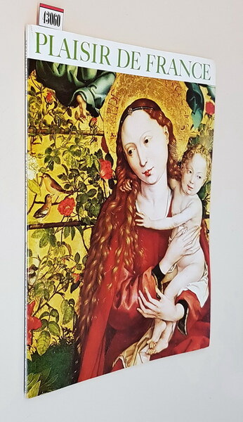 PLAISIR DE FRANCE (images de France) - N. 422 (septembre …