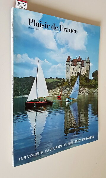 PLAISIR DE FRANCE (images de France) - N. 297 (juillet …