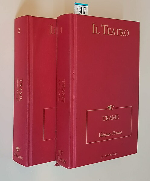IL TEATRO - Trame (volume I e II)