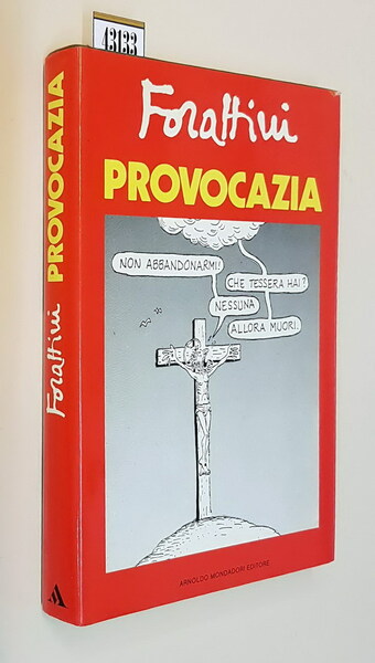 PROVOCAZIA - Prefazione di Oreste Del Buono