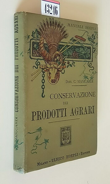 CONSERVAZIONE DEI PRODOTTI AGRARI
