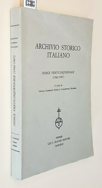 ARCHIVIO STORICO ITALIANO - Indice venticinquennale (1942-1967)