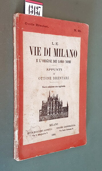 LE VIE DI MILANO E L'ORIGINE DEI LORO NOMI