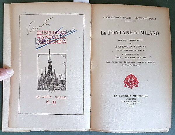 LE FONTANE DI MILANO con una introduzione di Ambrogio Annoni …