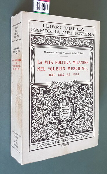 LA VITA POLITICA MILANESE NEL GUERIN MESCHINO dal 1882 al …