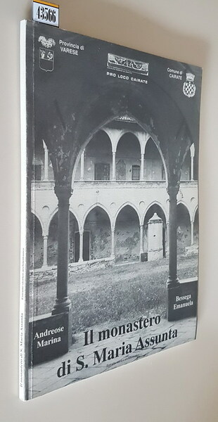 IL MONASTERO DI S. MARIA ASSUNTA IN CAIRATE