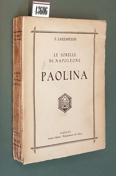 Le sorelle di Napoleone - PAOLINA