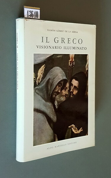 IL GRECO VISIONARIO ILLUMINATO