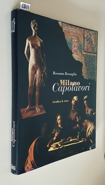MILANO CAPOLAVORI