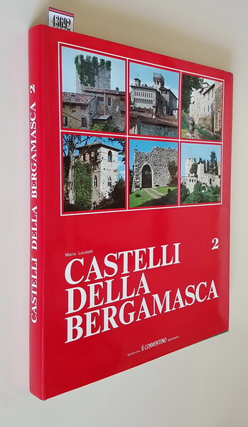 CASTELLI DELLA BERGAMASCA (vol. 2)