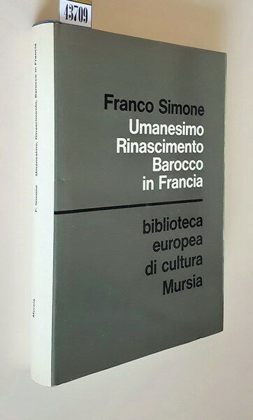 UMANESIMO RINASCIMENTO BAROCCO IN FRANCIA