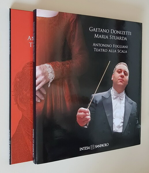 GAETANO DONIZETTI, MARIA STUARDA - ANTONINO FOGLIANI, Teatro alla Scala