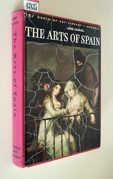 THE ARTS OF SPAIN