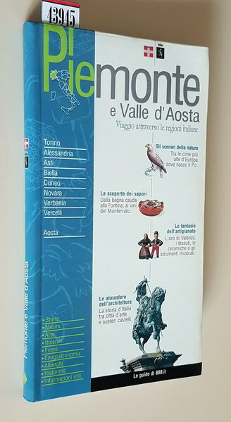 PIEMONTE E VALLE D'AOSTA - Viaggio attraverso le regioni italiane