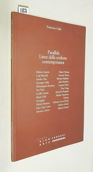 PARALLELE - LINEE DELLA SCULTURA CONTEMPORANEA