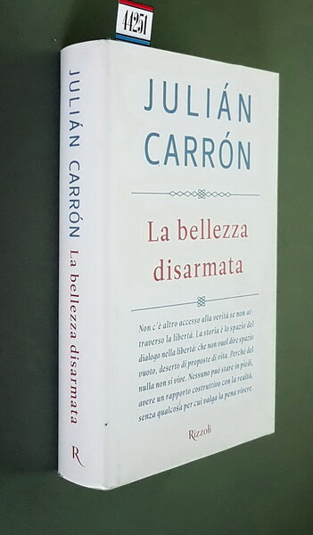 LA BELLEZZA DISARMATA