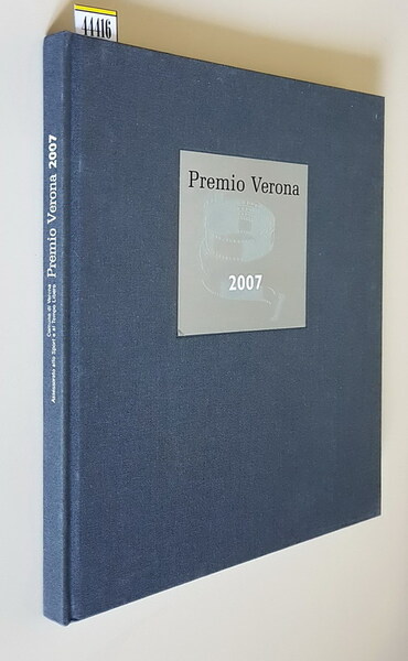 PREMIO VERONA - Concorso fotografico nazionale - EDIZIONE 2007