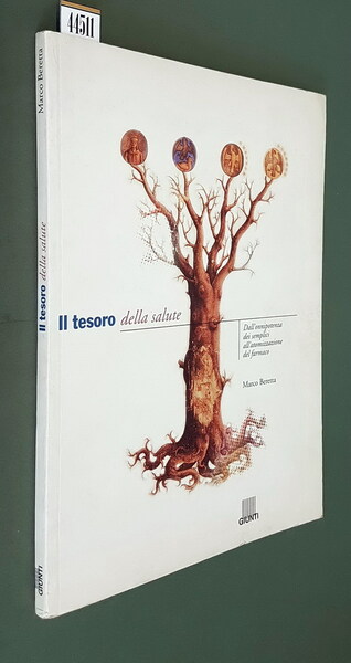 IL TESORO DELLA SALUTE - Dall'onnipotenza dei semplici all'atomizzazione del …
