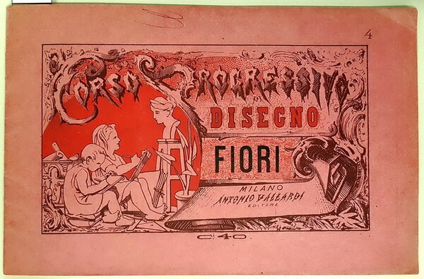 CORSO PROGRESSIVO DI DISEGNO - FIORI