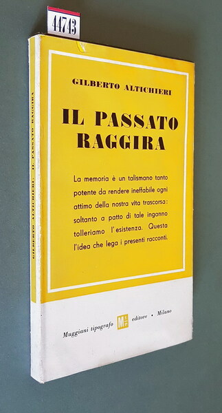 IL PASSATO RAGGIRA