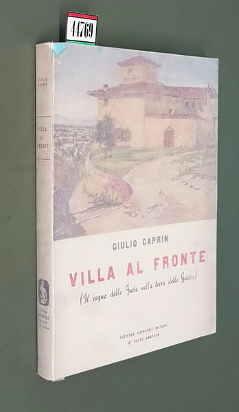 VILLA AL FRONTE (Il regno delle Furie nella terra delle …