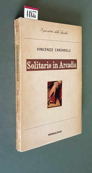 SOLITARIO IN ARCADIA