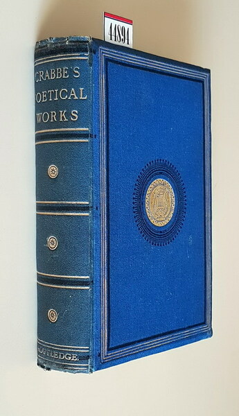 THE POETICAL WORKS of GEORGE CRABBE