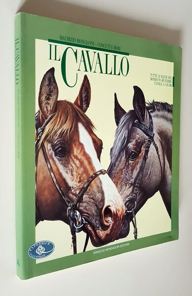 IL CAVALLO - Tutte le razze del mondo in splendide …