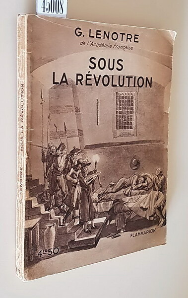 SOUS LA REVOLUTION
