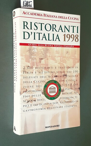 RISTORANTI D'ITALIA 1998 - Guida alla buona tavola italiana